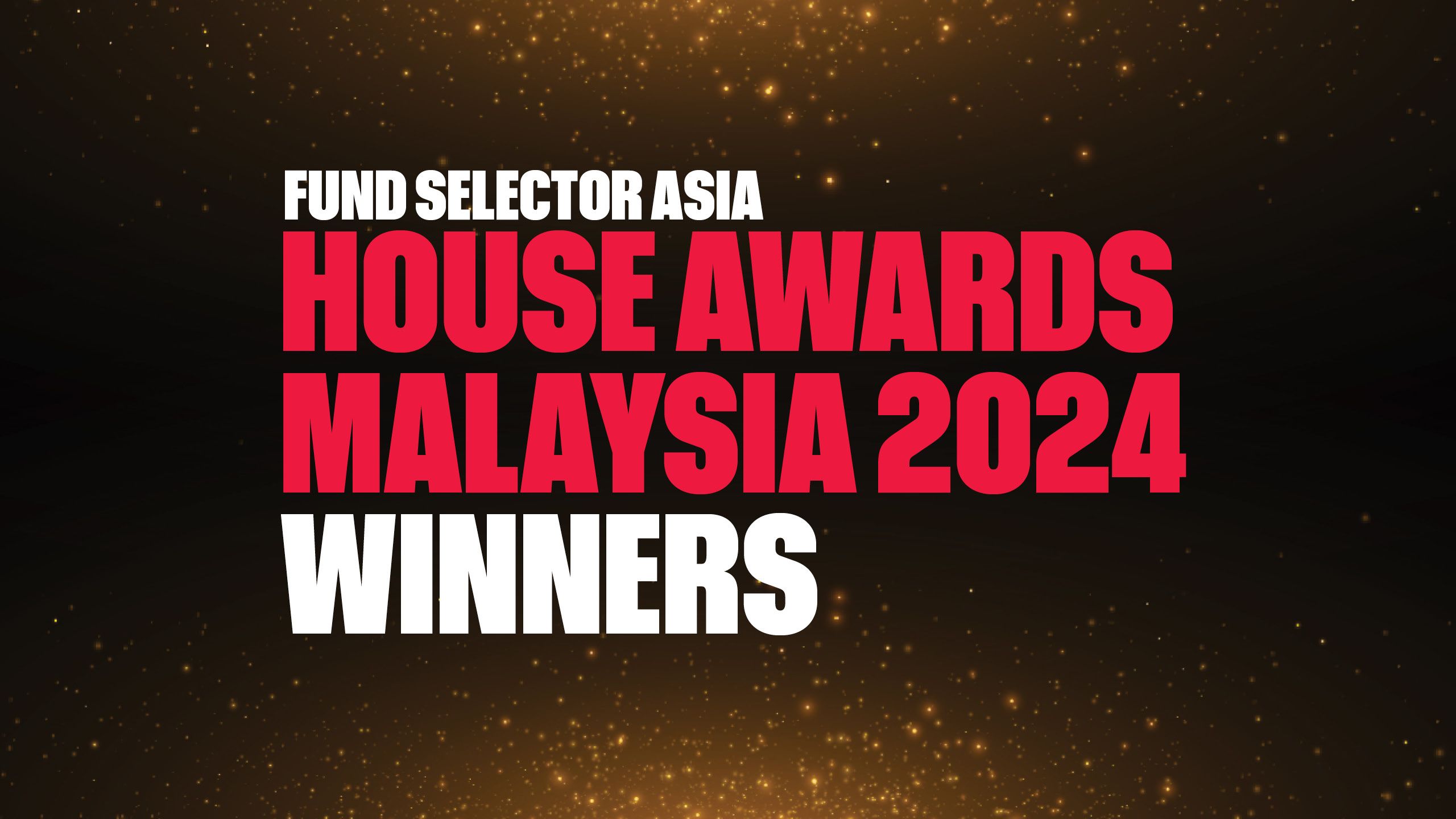2024 年马来西亚 FSA House Awards 获奖者是……