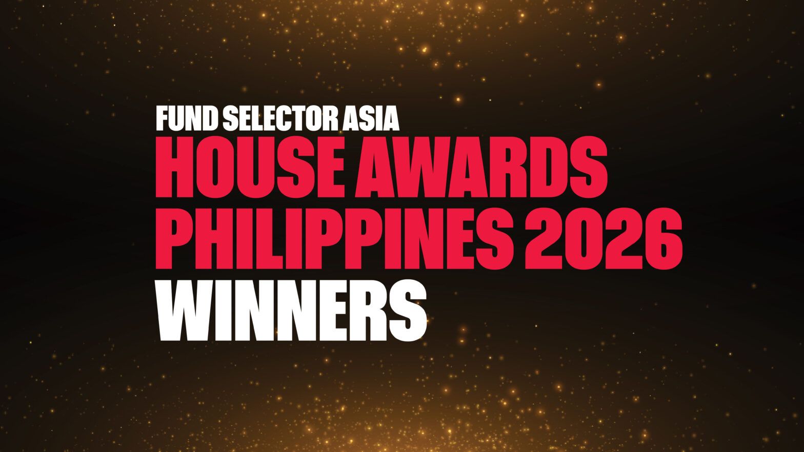 Winners of the 2026 FSA House Awards for Philippines are…